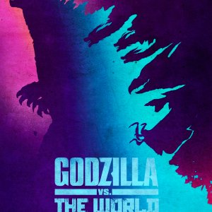 Godzilla Vs The World REDUX poster