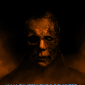 halloween ends revisited final cut poster.png