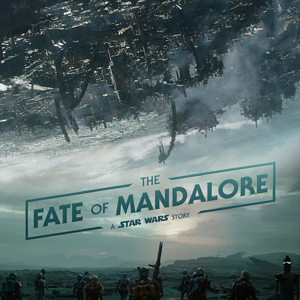 The Fate of Mandalore Poster 2