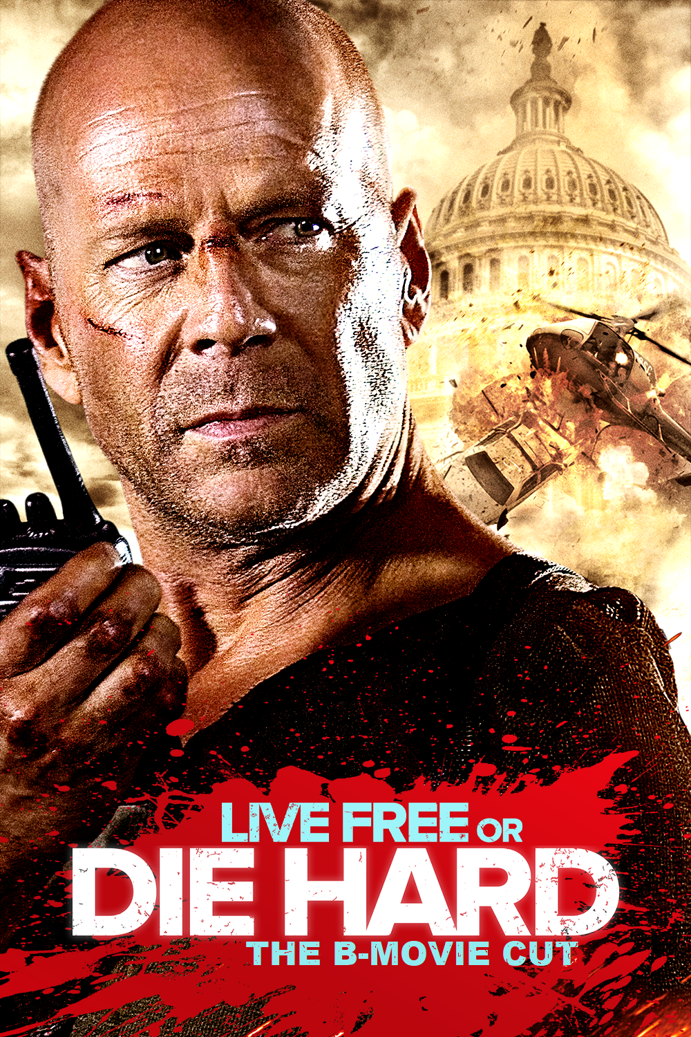 Live Free or Die Hard - The B-Movie Cut.png