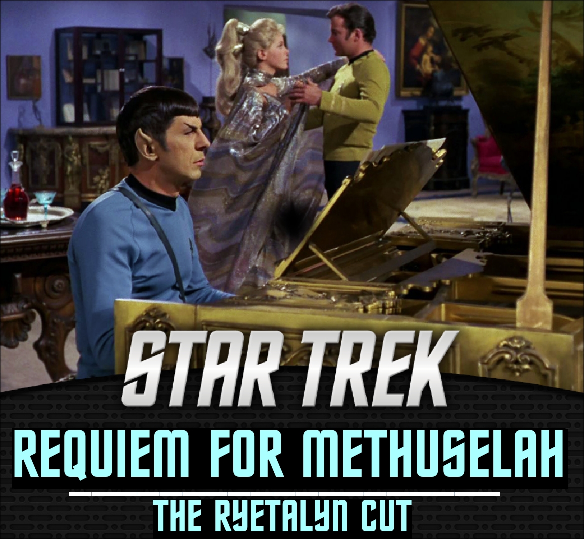 Requiem For Methuselah - The Ryetalyn Cut