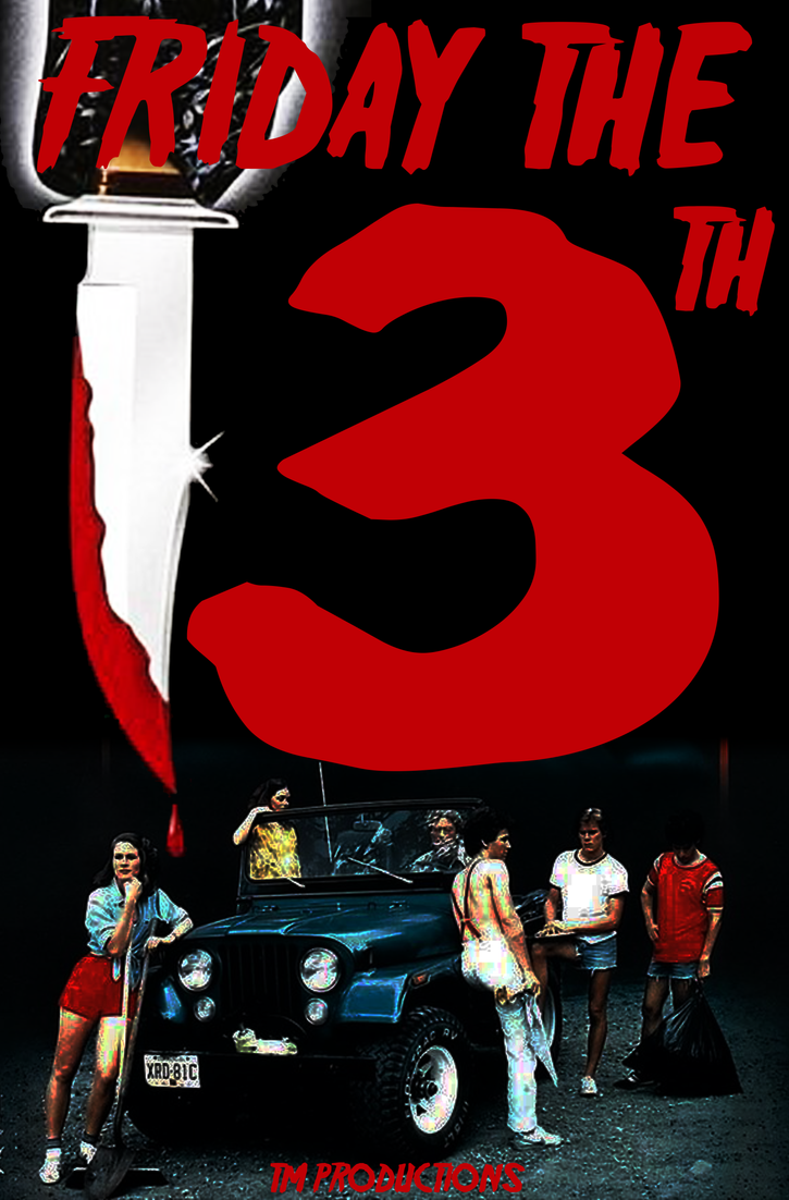 friday_the_13h___official_fanedit_poster_by_thetmproductions-d4rm5bl.png