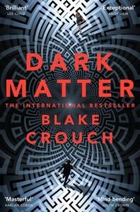 Crouch-Blake-Dark-Matter-A-Novel.jpg