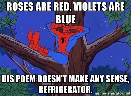roses-are-red-violets-are-blue-dis-poem-doesnt-make-any-sense-refrigerator.jpg